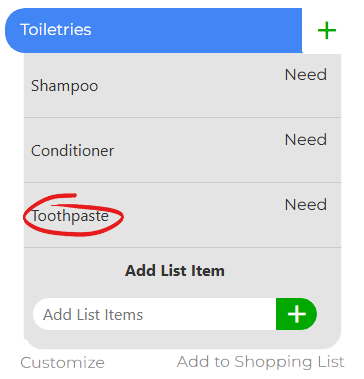 A toiletries list showing items like shampoo, conditioner, and toothpaste marked as “Need,” with text explaining that MyGroceryPlan helps remember everyday household items beyond meals.